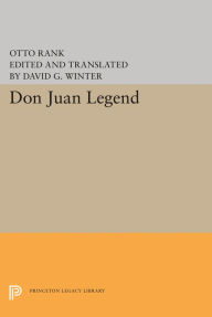 Title: Don Juan Legend, Author: Otto Rank