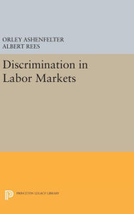 Title: Discrimination in Labor Markets, Author: Orley Ashenfelter