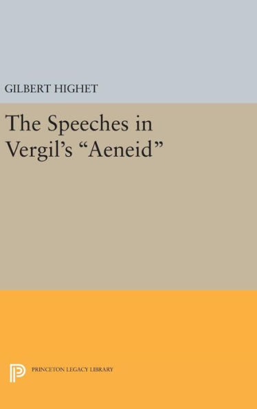 The Speeches in Vergil's Aeneid
