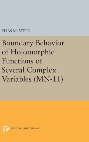 Boundary Behavior of Holomorphic Functions of Several Complex Variables. (MN-11)