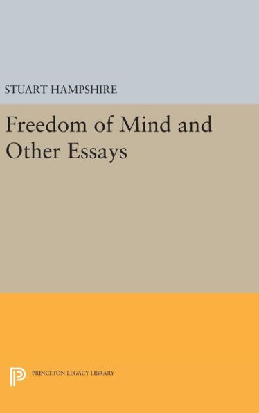 Freedom of Mind and Other Essays