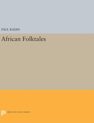 Title: African Folktales, Author: Paul Radin