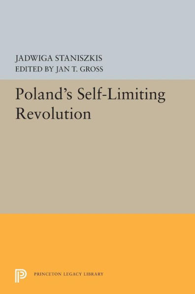 Poland's Self-Limiting Revolution