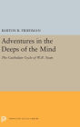 Adventures in the Deeps of the Mind: The Cuchulain Cycle of W.B. Yeats