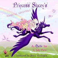 Title: Princess Stacey's Magical Adventure, Author: Judy Pierce