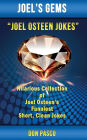 Joel Osteen Jokes: Hilarious Collection of Joel Osteen's Funniest Short, Clean Jokes