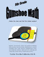 5th Grade Gumshoe Math
