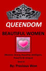 QUEENDOM BEAUTIFUL WOMEN (Book #1)