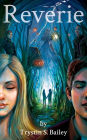 Reverie: Book 1 of the Reverie series
