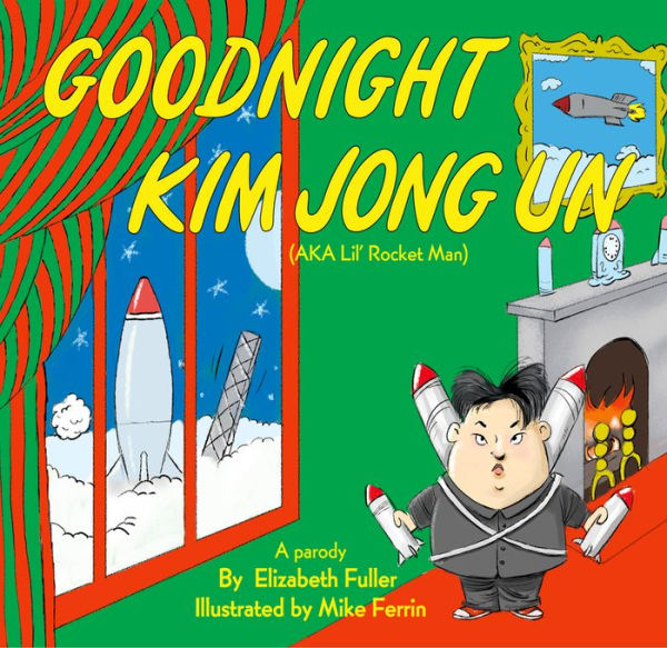 Goodnight Kim Jong Un