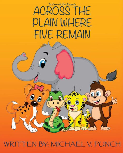 Across The Plain Where Five Remain
