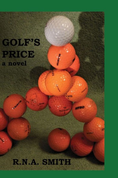 Golf's Price: a novel