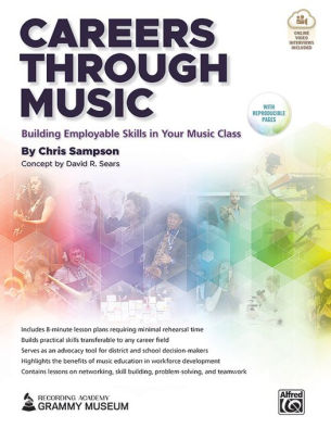 Careers Through Music Building Employable Skills In Your Music