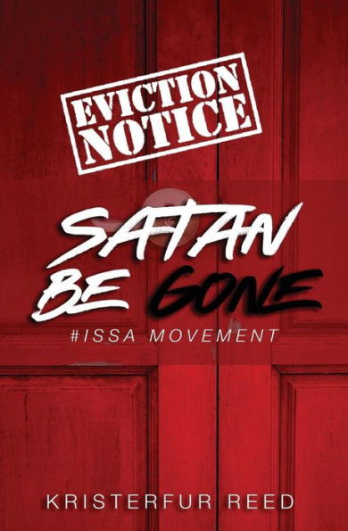 Satan, Be Gone: Issa Movement