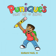 Title: Punique's First Day of School, Author: Richard Hall