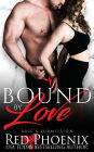 Bound by Love