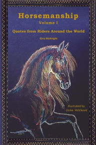 Title: Horsemanship: Quotes from Riders Around the World, Author: Gina McKnight