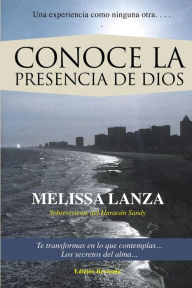 Title: CONOCE LA PRESENCIA DE DIOS, Author: Melissa Lanza