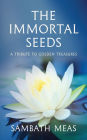 The Immortal Seeds: A Tribute to Golden Treasures