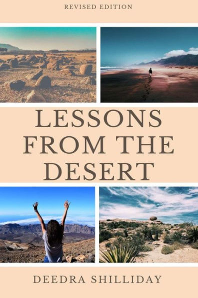 Lessons from the Desert