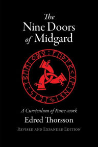 Title: The Nine Doors of Midgard: A Curriculum of Rune-work, Author: Edred Thorsson