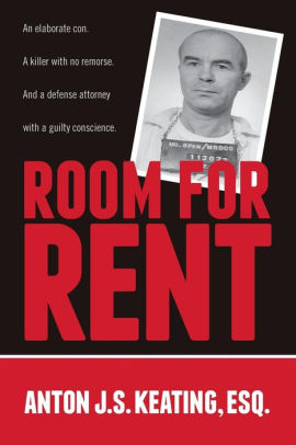 Room For Rent By Anton J S Keating Esq Paperback Barnes Noble