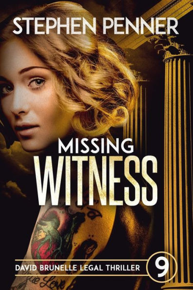Missing Witness: David Brunelle Legal Thriller #9