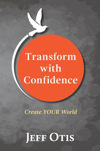 Transform With Confidence