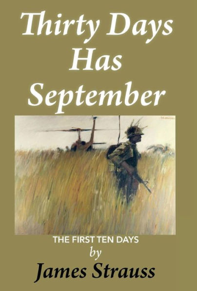 Thirty Days Has September, First Ten Days