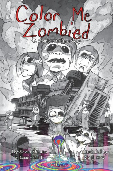 Color Me Zombied: A Zombie Bedtime Story