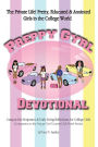 Preppy Gyrl Devotional: Campus Life Scriptures & Daily Living Reflections for College Girls (Companion to the Preppy Gyrl Country Club Novel Series)