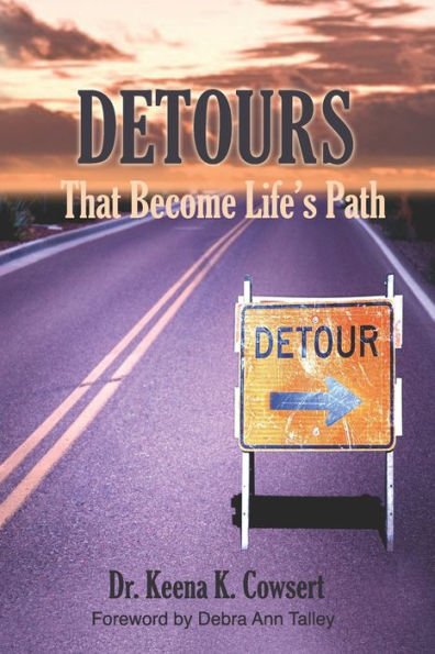 Detours: That Become Life's Path