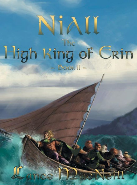 Niall the High King of Erin: Book II