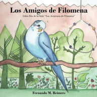 Title: Los Amigos de Filomena, Author: Fernando M Reimers