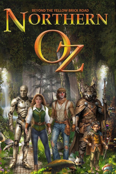 Northern Oz - Beyond The Yellow Brick Road: Revised Edition