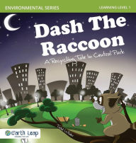 Title: Dash The Raccoon: A Tale in Central Park, Author: Todd Wilder