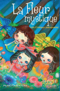 Title: La Fleur Mystique, Author: Pearly Pouatcha