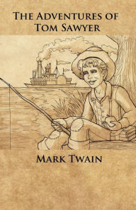 Title: The Adventures of Tom Sawyer, Author: Mark Twain