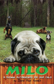 Title: Milo: A rhyming autobiography for your child, Author: David Paul Hansen