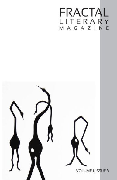 Fractal Literary Magazine: Volume 1: Issue 3