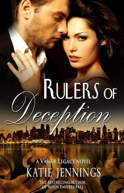 Rulers of Deception: A Vasser Legacy Novel