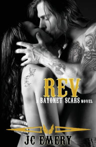 Title: Rev (Bayonet Scars Series #3), Author: JC Emery