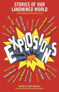 Title: Explosions: Stories of Our Landmined World, Author: Jeffery Deaver New York Times Bestselling Author