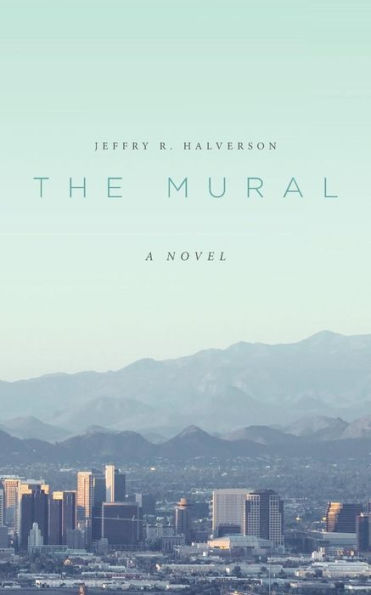 The Mural: A Novel