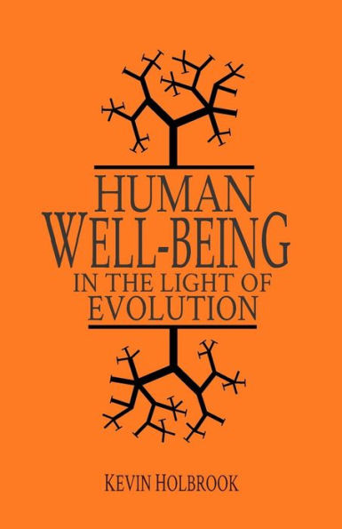 Human Well-Being in the Light of Evolution