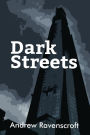 Dark Streets