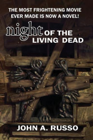 Title: Night of the Living Dead, Author: John Russo