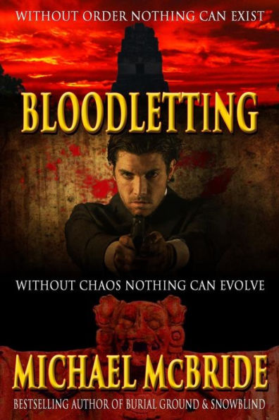 Bloodletting: A Thriller