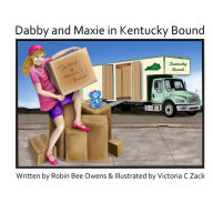 Title: Dabby and Maxie in Kentucky Bound, Author: Robin Bee Owens