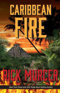 Title: Caribbean Fire, Author: Rick Murcer